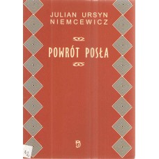 Powrót posła : komedia w trzech aktach